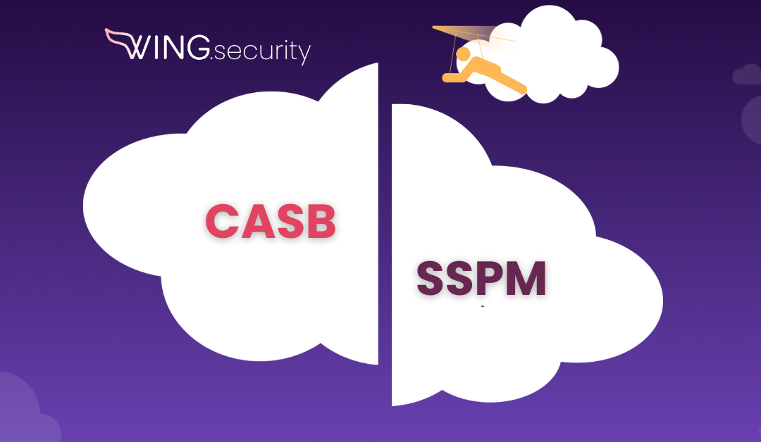 CASB vs. SSPM: Which is Right for You