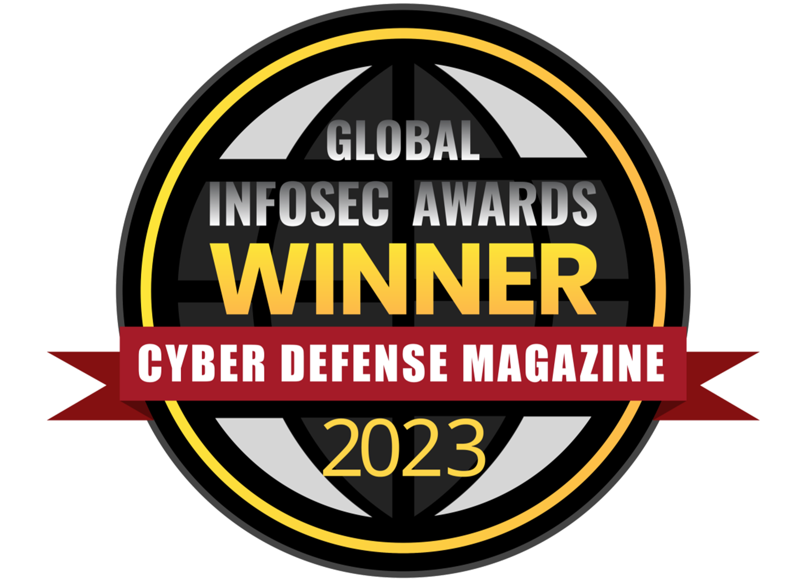 Global Infosec Awards Winner Cyber Defense Magazine 2023